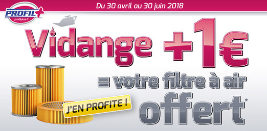 Vidange + 1€ = Filtre à air Offert 